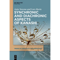 Synchronic and Diachronic Aspects of Kanashi - Paperback