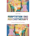 Adaptation and Psychotherapy: Langs and Analytical Psychology - Paperback
