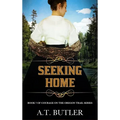 Seeking Home: Historical Women's Fiction Saga - Hardcover