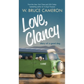 Love, Clancy: Diary of a Good Dog - Mass Market Paperbound