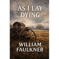 As I Lay Dying: An Impact Book - Paperback