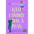 Kate Landry Has a Plan - Paperback