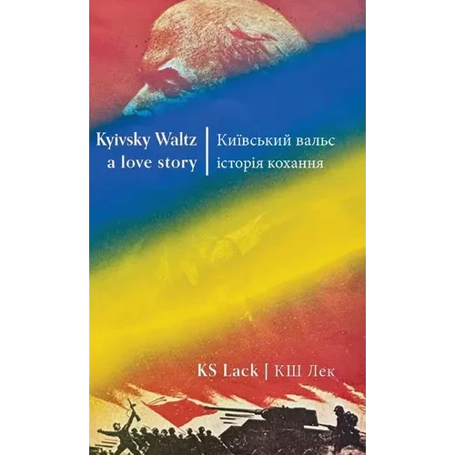 Kyivsky Waltz a love story - Hardcover