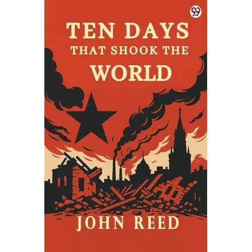 Ten Days That Shook The World - Paperback