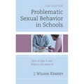 Problematic Sexual Behavior in Schools: How to Spot It and What to Do about It