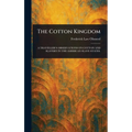 The Cotton Kingdom