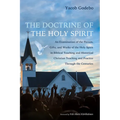 The Doctrine of the Holy Spirit