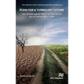 Plan for a Turbulent Future: Your Roadmap to Personal Resilience for a Changing Climate - Hardcover