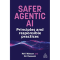 Safer Agentic AI: Principles and Responsible Practices - Hardcover