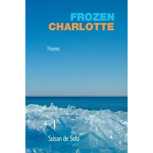 Frozen Charlotte: Poems - Paperback
