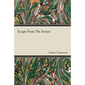 Escape from the Soviets - Paperback