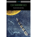 From the Earth to the Moon - Paperback