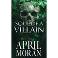 Soul Of A Villain - Hardcover