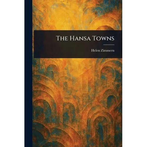 The Hansa Towns - Paperback