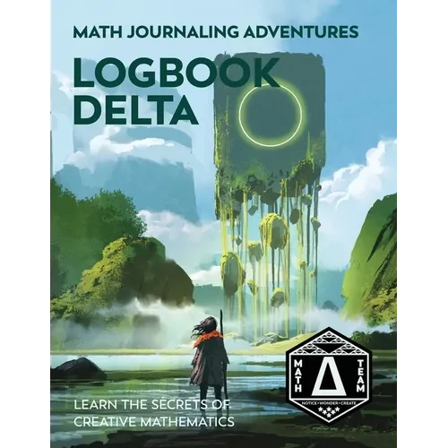 Logbook Delta: Learn the Secrets of Creative Mathematics - Paperback