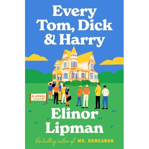 Every Tom, Dick & Harry - Hardcover