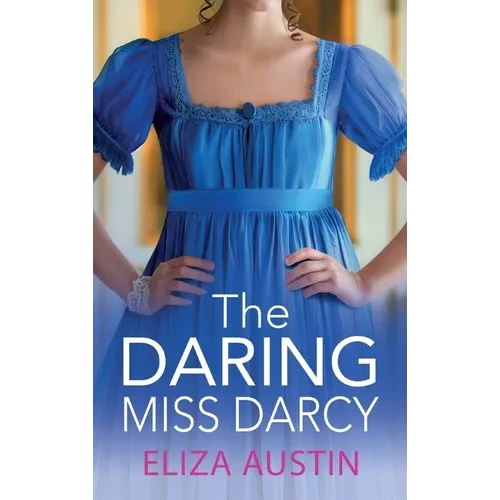 The Daring Miss Darcy - Hardcover