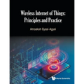 Wireless Internet of Things: Principles and Practice - Paperback