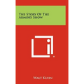 The Story Of The Armory Show - Hardcover