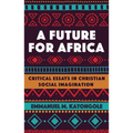 A Future for Africa - Paperback