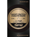 Vaught's Practical Character Reader - Paperback