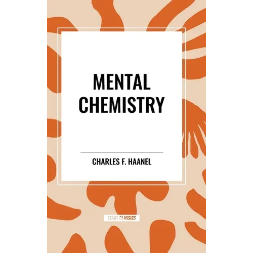 Mental Chemistry - Hardcover