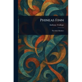 Phineas Finn - Paperback