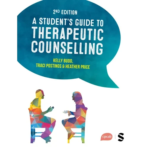 A Student's Guide to Therapeutic Counselling (Second Edition (Updated Edition)) - Hardcover