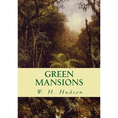 Green Mansions - Paperback