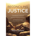 Reconciling Justice - Hardcover