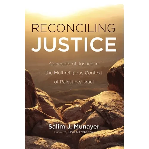 Reconciling Justice - Hardcover