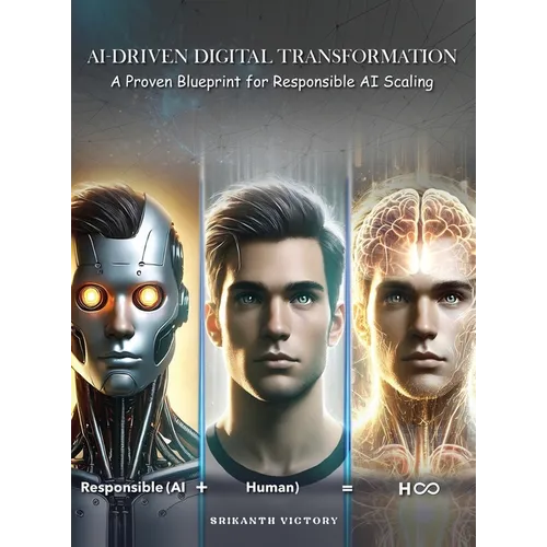 AI-Driven Digital Transformation: A Proven Blueprint for Responsible AI Scaling