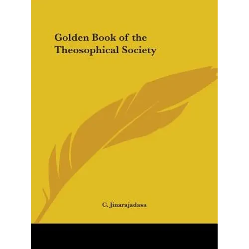 Golden Book of the Theosophical Society - Paperback