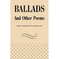 Ballads and Other Poems - Paperback