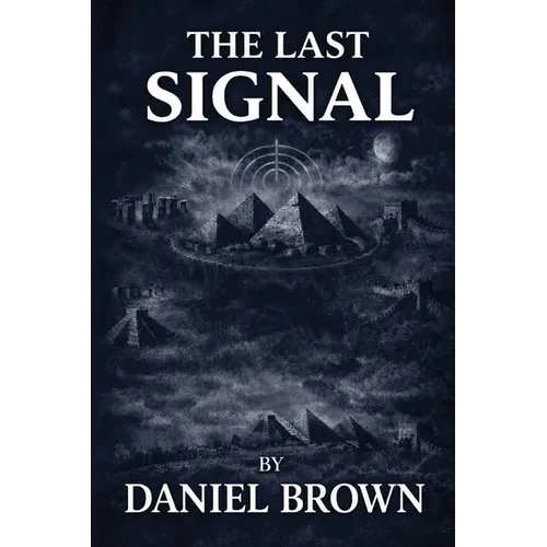 The Last Signal - Paperback