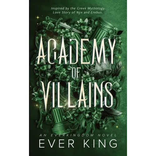 Academy of Villains: Nyx and Erebus Greek Mythology Romantasy - Hardcover