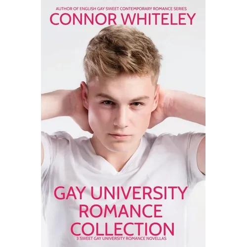 Gay University Romance Collection: 3 Sweet Gay University Romance Novellas - Paperback