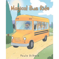 Magical Bus Ride - Paperback