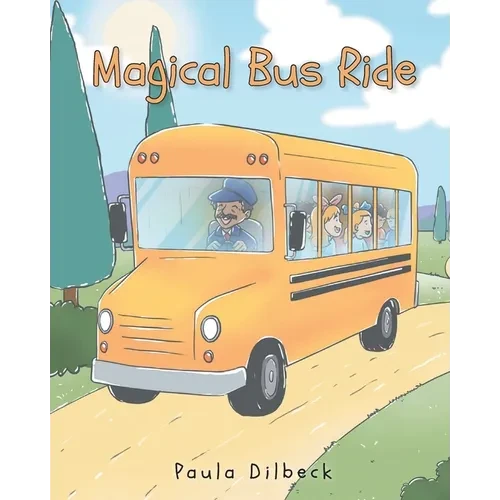 Magical Bus Ride - Paperback