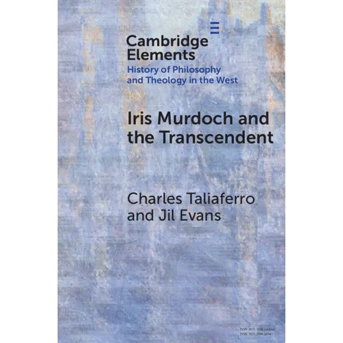 Iris Murdoch and the Transcendent - Paperback
