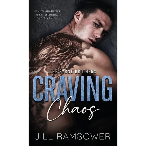 Craving Chaos - Hardcover