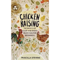 Chicken Raising: The Basics of Coop and Breed Selection for Beginners - Hardcover