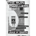 The Ruin Dwellers: Progress and Its Discontents in the West German Counterculture - Hardcover