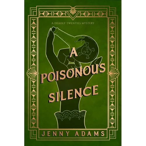 A Poisonous Silence - Hardcover