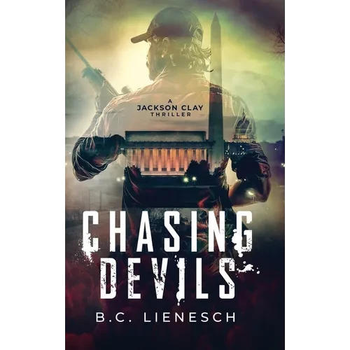 Chasing Devils - Hardcover