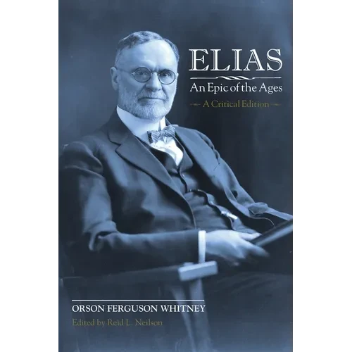 Elias-An Epic of the Ages: A Critical Edition - Paperback