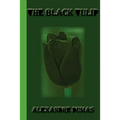 The Black Tulip - Paperback