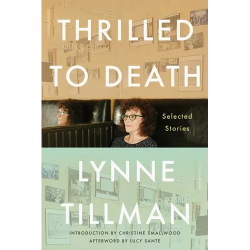 Thrilled to Death: Selected Stories - Paperback