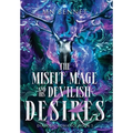 The Misfit Mage and His Devilish Desires - Hardcover