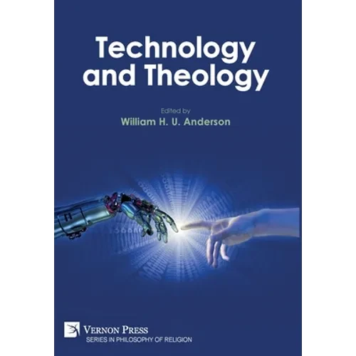 Technology and Theology - Hardcover
